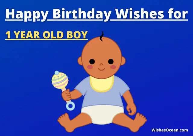 31+ Best Happy Birthday Wishes for 1 Year Old Boy