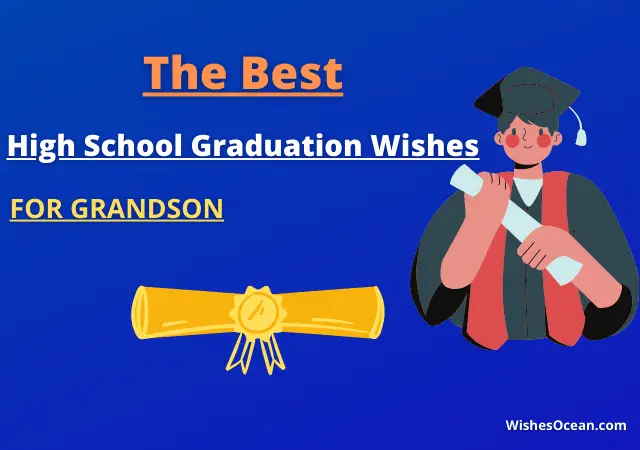 High School Graduation Wishes for Grandson