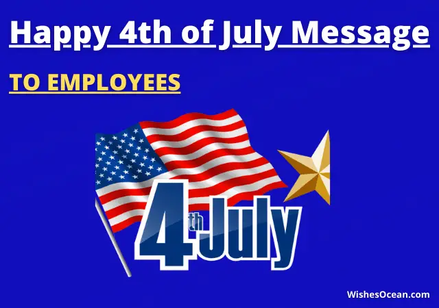 4th of July Message to Employees