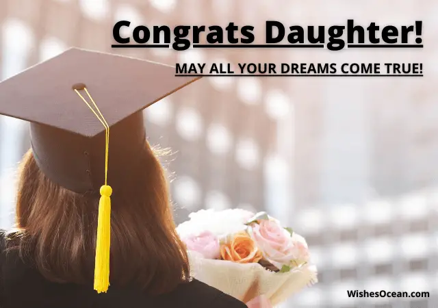 Happy High School Graduation Wishes for Daughter