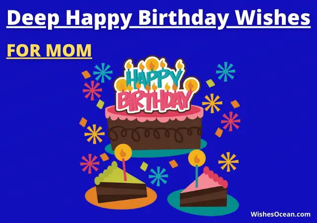Deep Birthday Wishes for Mom