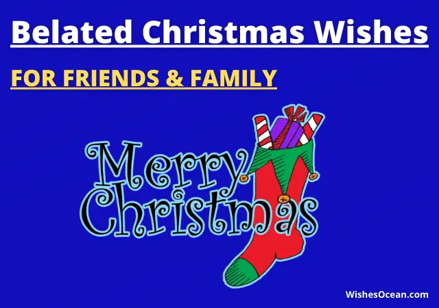 Belated Christmas Wishes