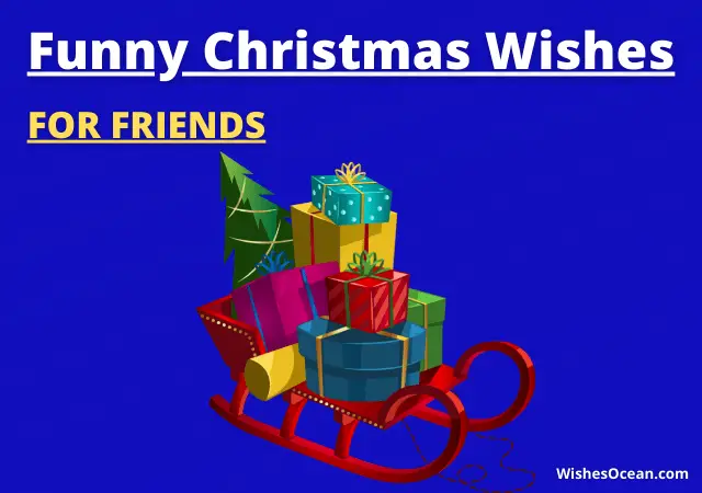 Funny Christmas Wishes for Friends