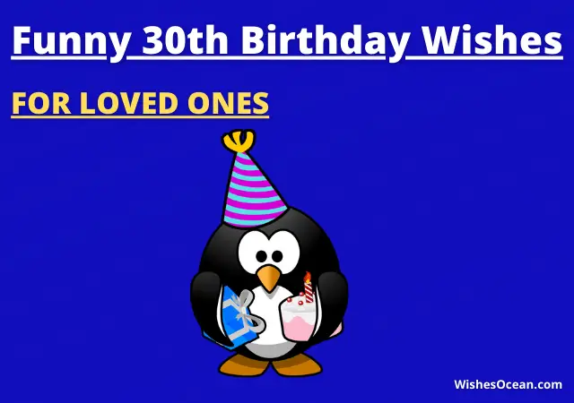 Funny 30th Birthday Wishes