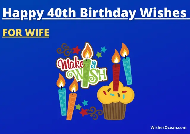 40th Birthday Wishes for Wife