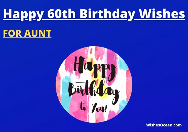 60th birthday wishes for aunt
