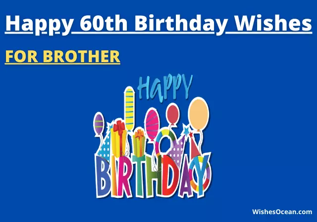 60th birthday wishes for brother