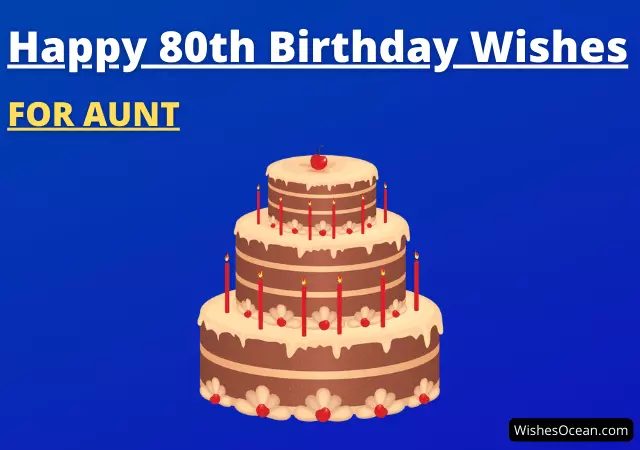 80th birthday wishes for aunt