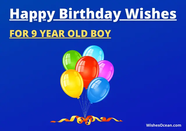 birthday wishes for 9 year old boy