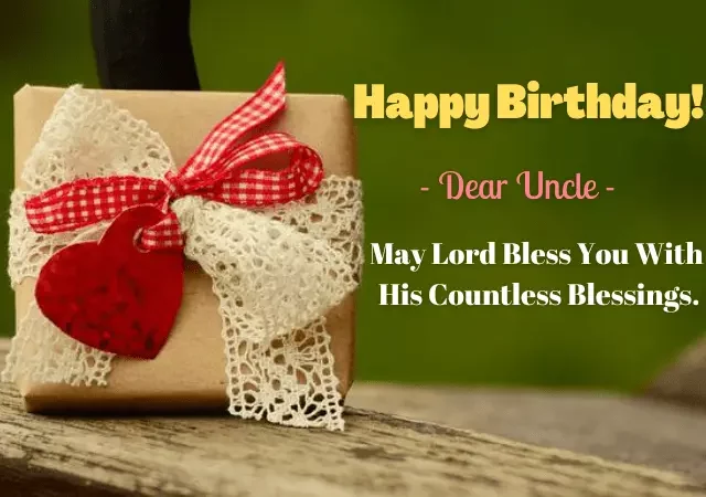 religious happy birthday wishes for uncle