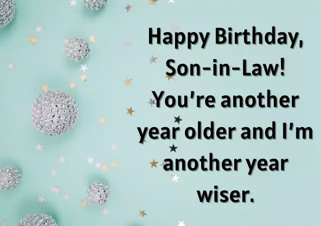 funny birthday wishes for son-in-law