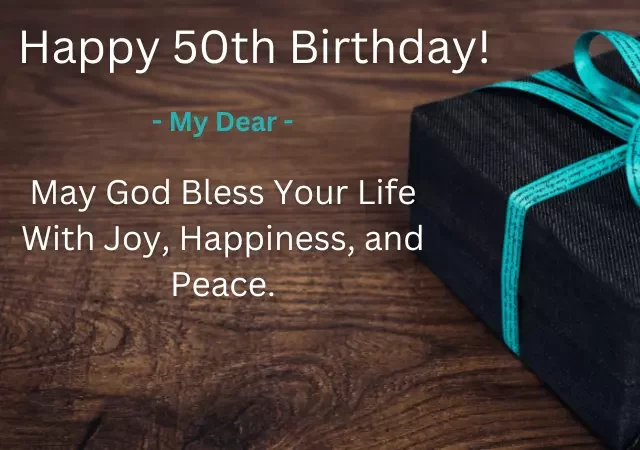 blessing 50th birthday wishes