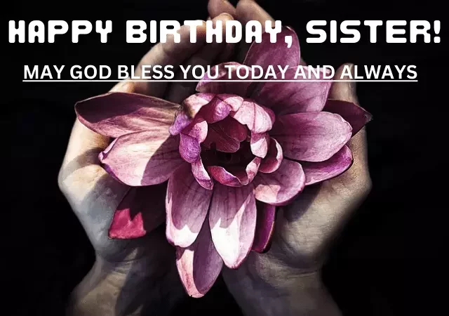 blessing birthday wishes for sister