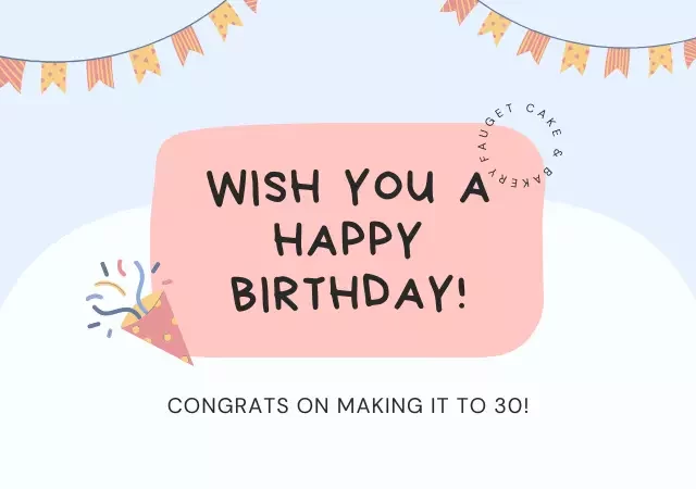 30th milestone birthday wishes