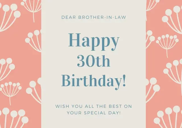 30th birthday wishes for brother in law