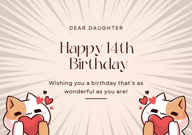14th birthday wishes for daughter
