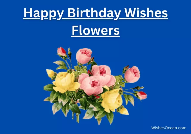 birthday wishes with beautiful flowers