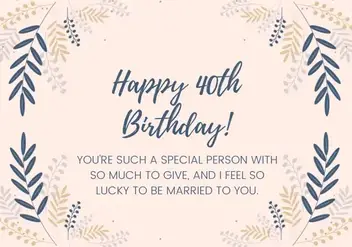 21+ Best Happy 40th Birthday Wishes for Husband from Wife