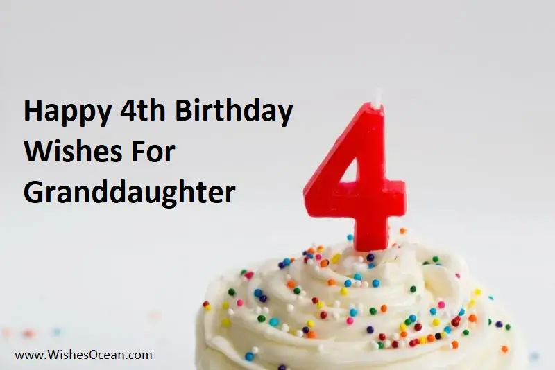 Happy 4th Birthday Wishes For Granddaughter