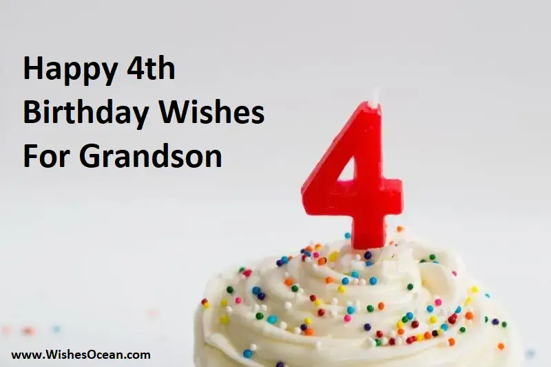 happy 4th birthday wishes for grandson