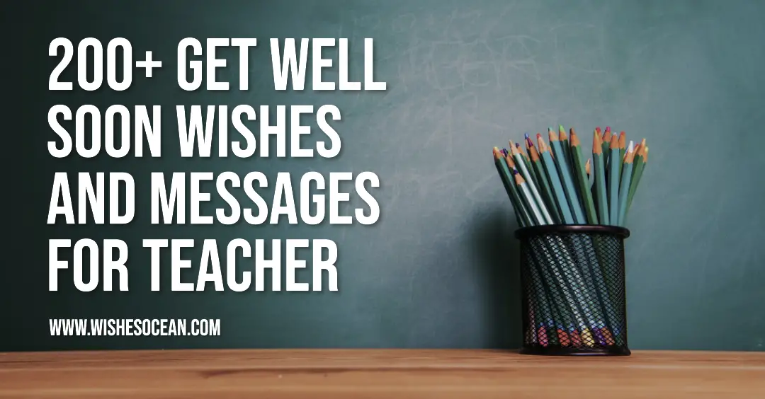 Get Well Soon Wishes For Teacher