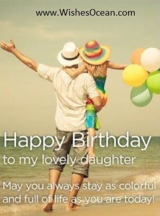 100+ Best Happy Birthday Wishes for Daughter from Dad