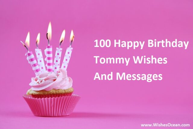 Happy Birthday Tommy